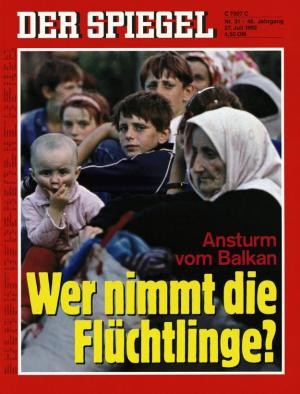 Ansturm vom Balkan – Wer nimmt die Flüchtlinge?, Der Spiegel 31/1992 kaufen