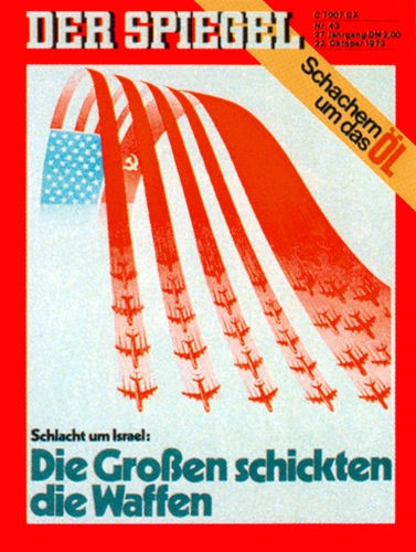 Der Spiegel 43/1973, 22.10.1973 , Schlacht um Israel, Die Großen schickten die Waffen