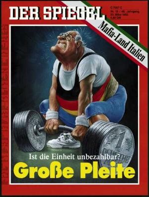 Ist die Einheit unbezahlbar – Große Pleite
