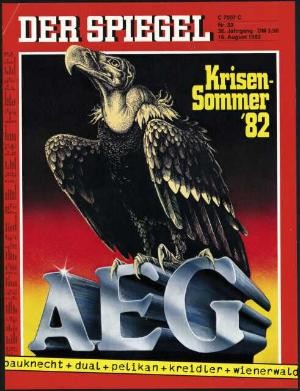 DER SPIEGEL 33/1982, AEG Krisensommer 1982