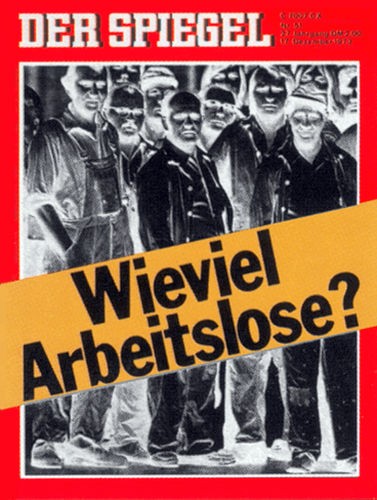 Original Zeitung DER SPIEGEL vom 17.12.1973 bis 23.12.1973, Wie viel Arbeitslose?, DER SPIEGEL 51/1973