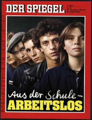 DER SPIEGEL 35/1982 Aus der Schule – arbeitslos
